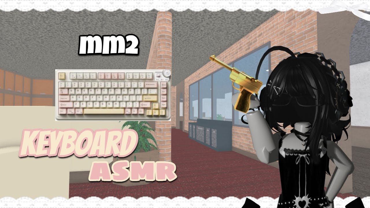 ˗ˋˏROBLOX MM2 but its KEYBOARD asmr...ᐟ.ᐟ [creamy/thocky]
