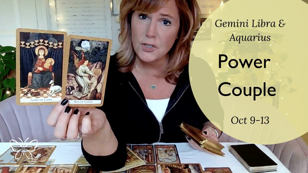 GEMINI LIBRA AQUARIUS: *Power Couple* October 9 - 13 Air Sign