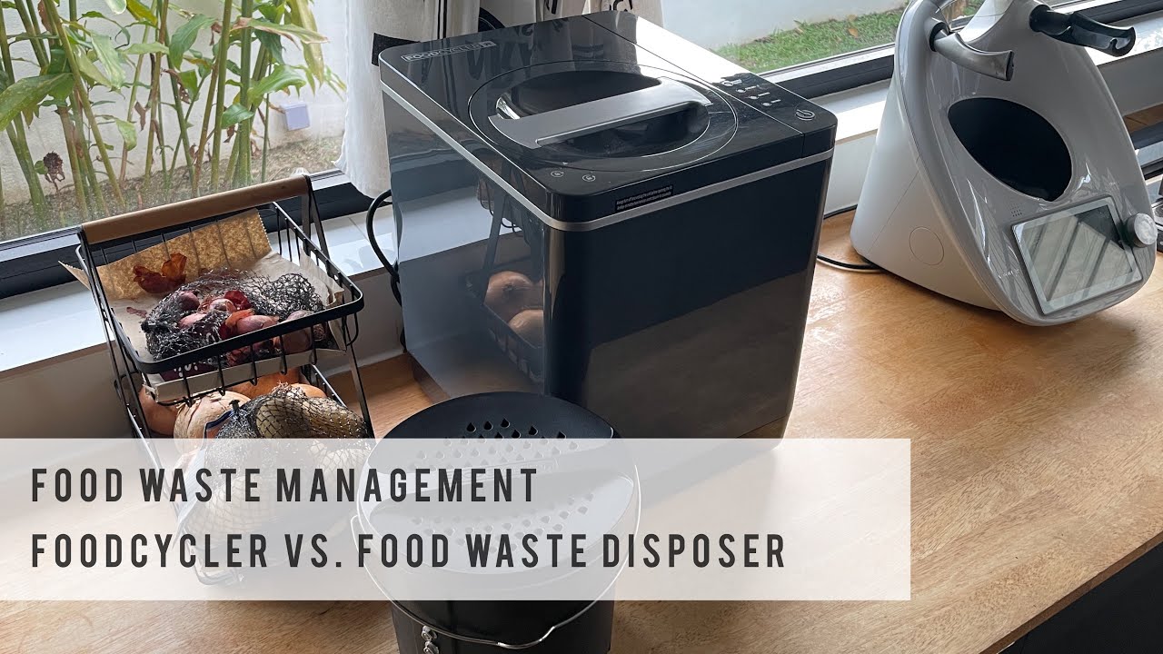 FoodCycler vs Disposer: What you should know about Food Waste Composting Machine for the Household