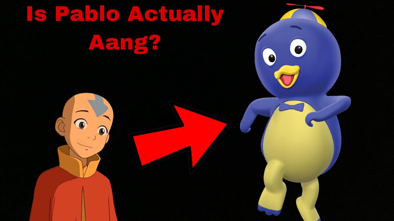 Aang the Avatar is Pablo from Backyardigans