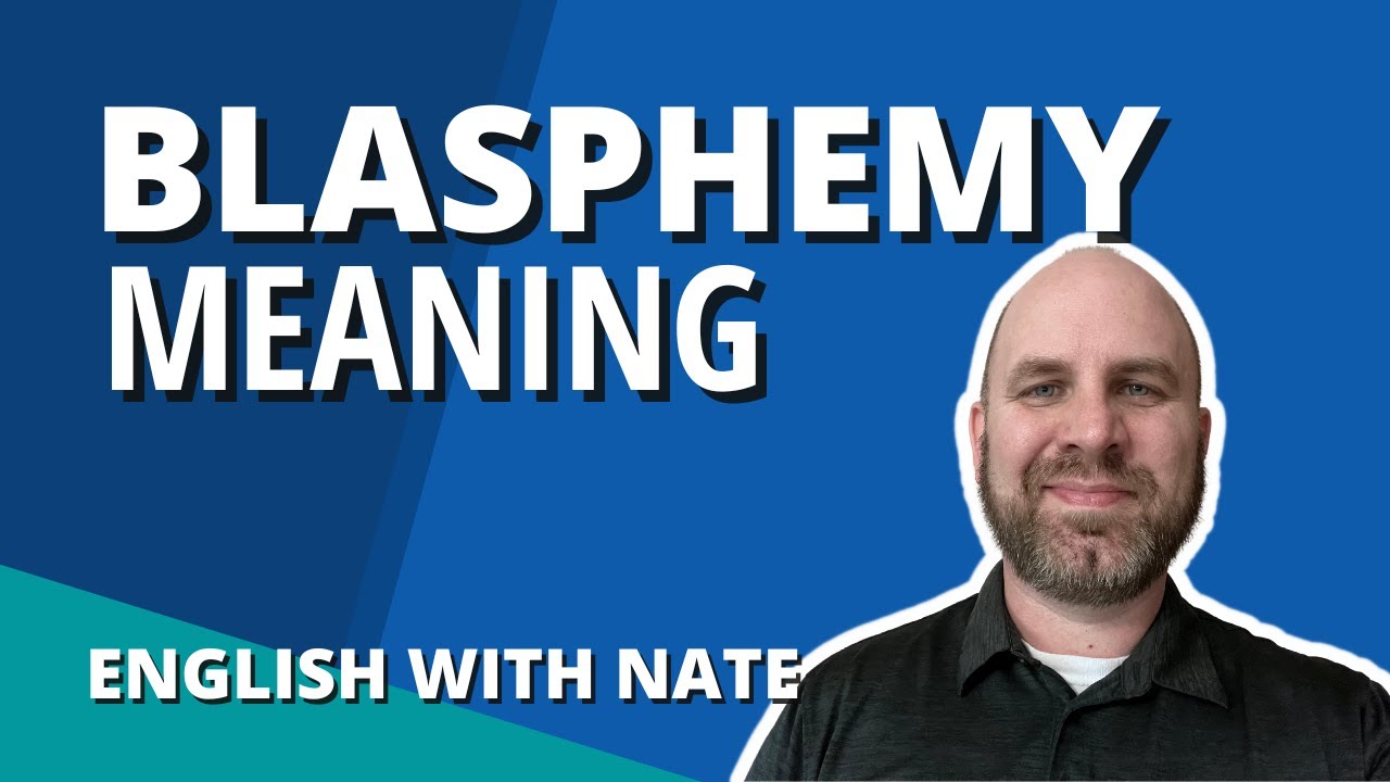 Blasphemy Meaning / Blasphemy Pronunciation