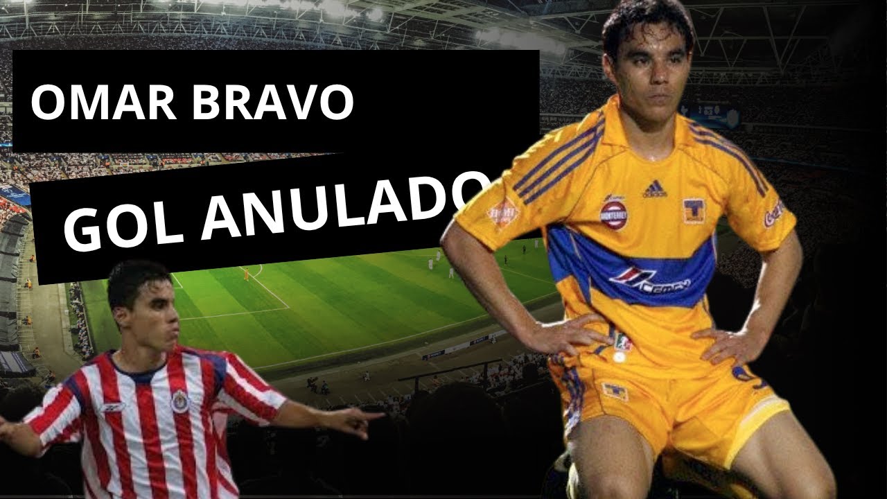 La historia del GOL ANULADO de OMAR BRAVO en TIGRES 