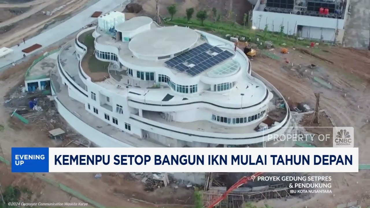 Tahun Depan, Kementerian PU Setop Bangun IKN