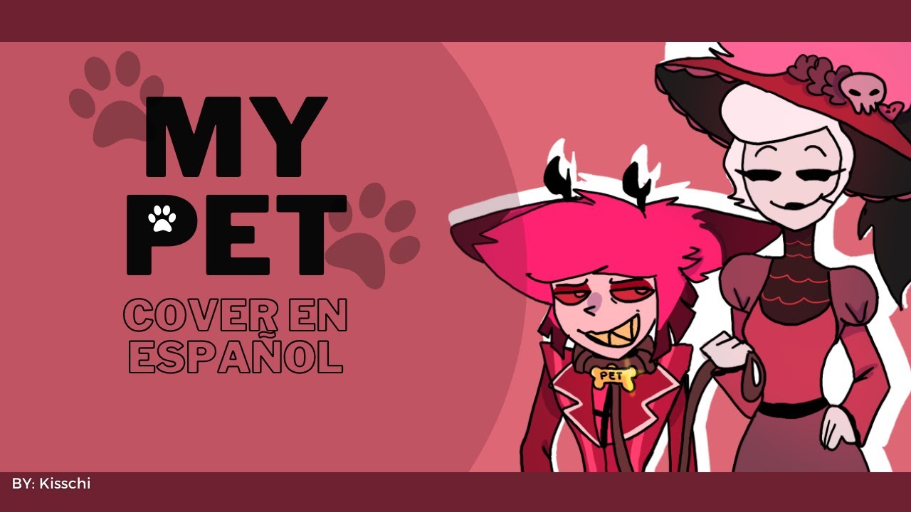 Mi mascota (Hazbin Hotel) | Cover en español