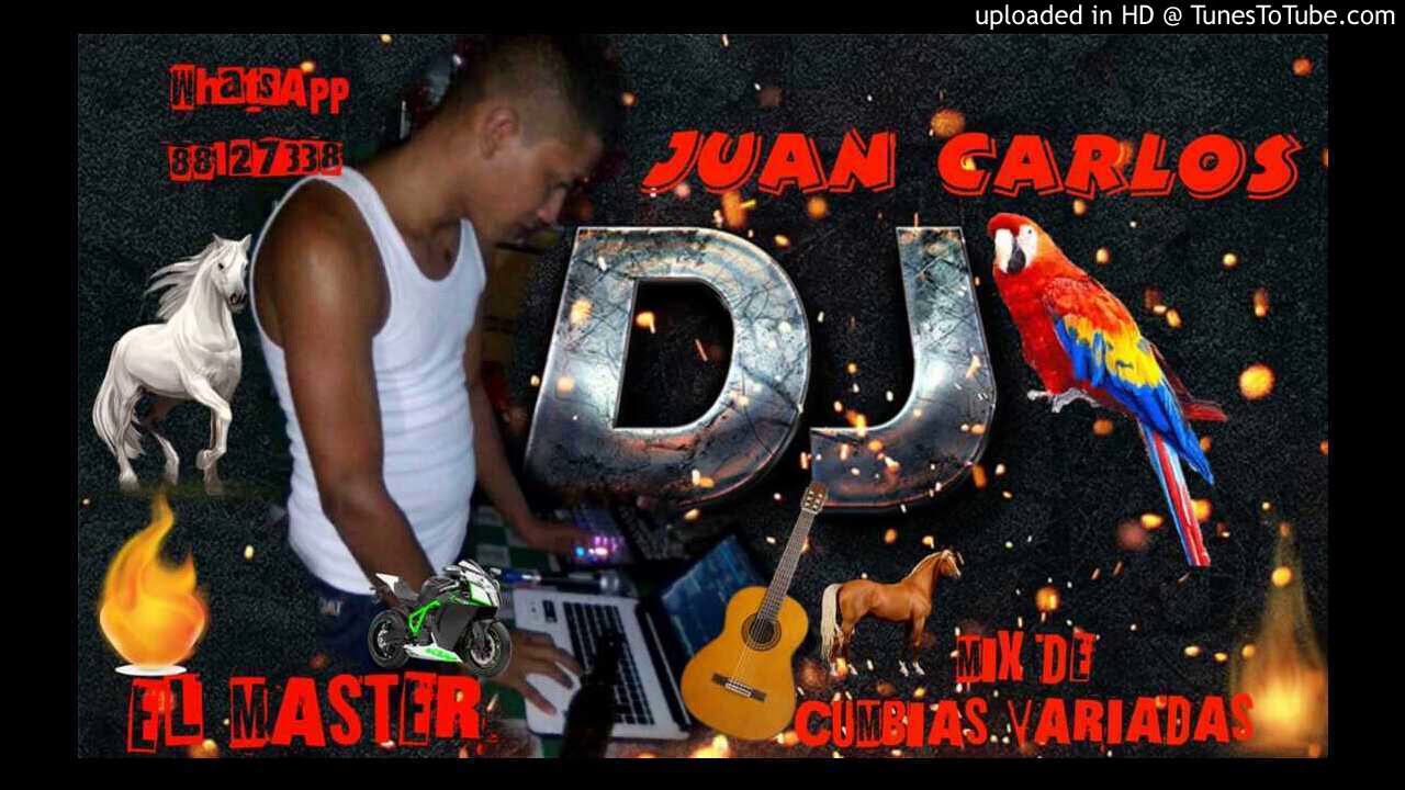 Mix Cumbias Bariadas Dj Juan Carlos