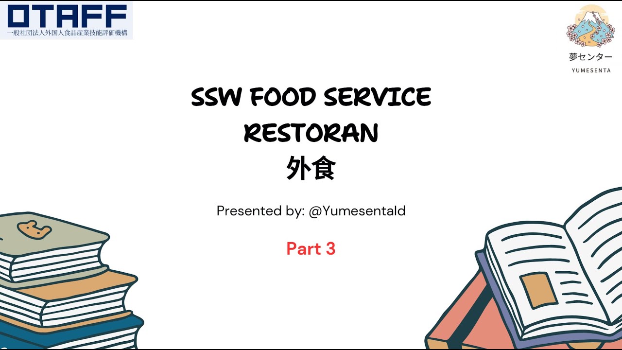 Pembahasan Materi Tokutei Ginou SSW Food Service - Restoran - 外食 (Hygiene Control, Part 3)