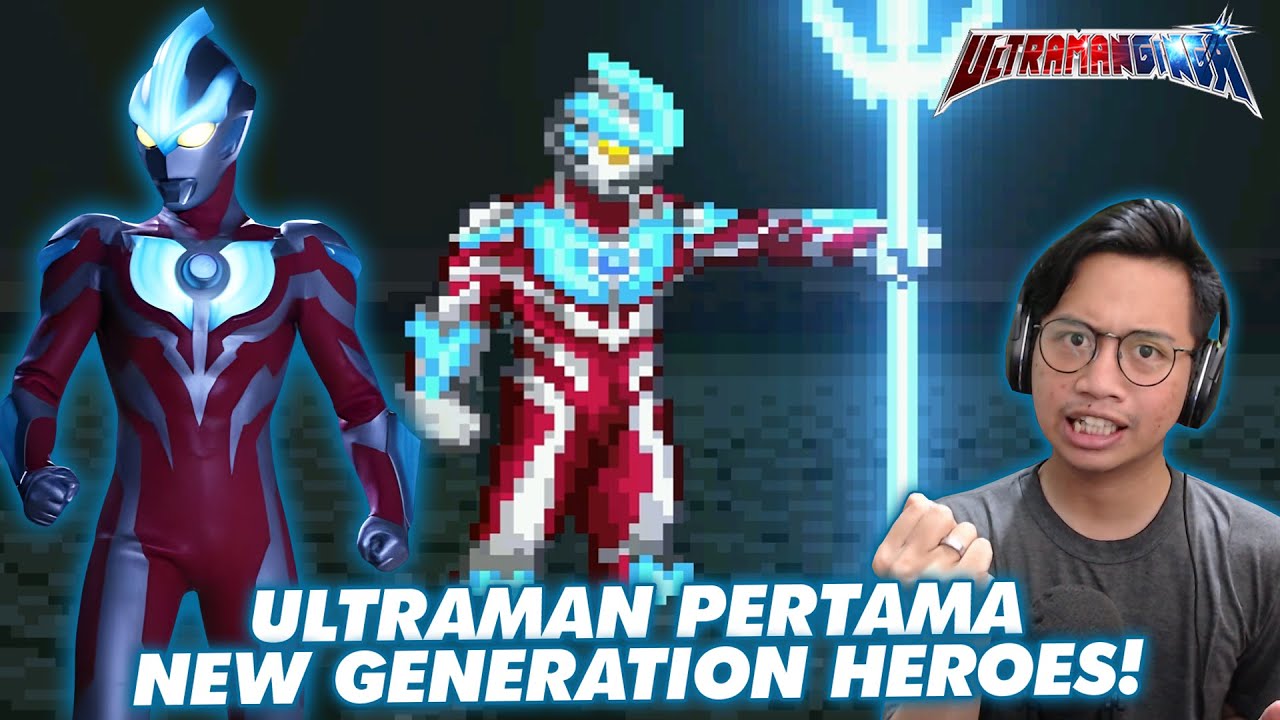 ULTRAMAN PEMIMPIN DARI NEW GENERATION HEROES! DULUNYA ADALAH ENTITAS YANG OP BANGET! [Mugen #129]