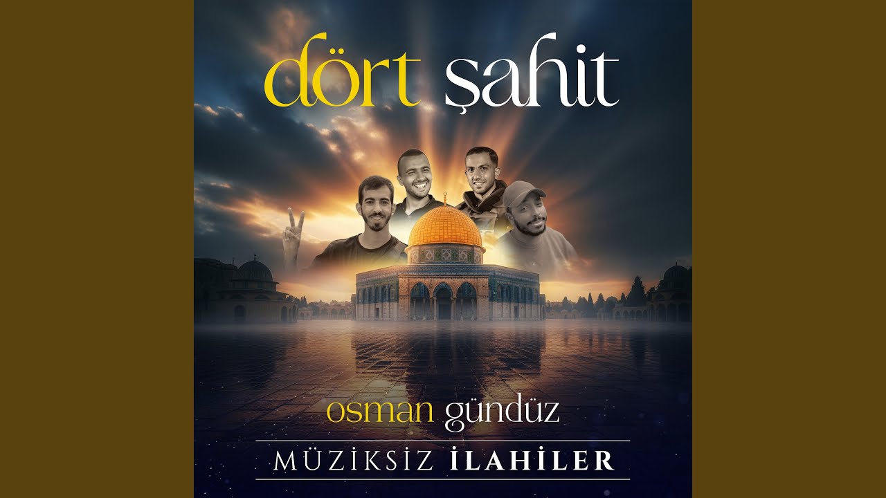Dört Şahit (Müziksiz İlahiler)