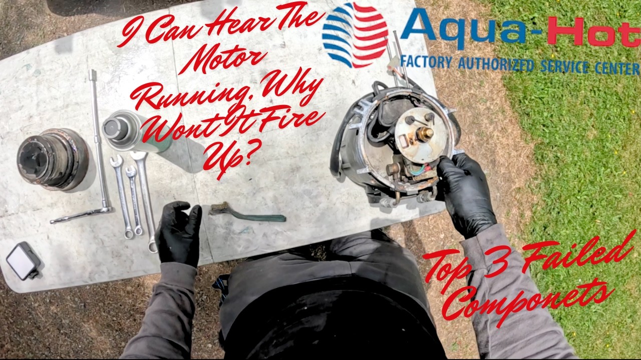AQUA-HOT WON'T FIRE! Most Commonly Failed Components If Your Diesel Burner Isn't Firing Up.