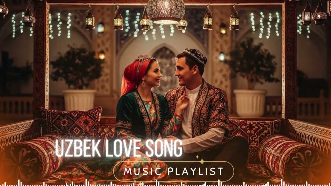 Traditional Uzbek Love Song with Modern Soft Arrangement