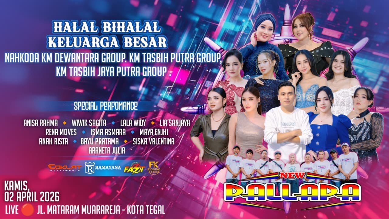 LIVE! NEW PALLAPA | HALAL BIHALAL KELUARGA BESAR NAHKODA | MUARAREJA - KOTA TEGAL
