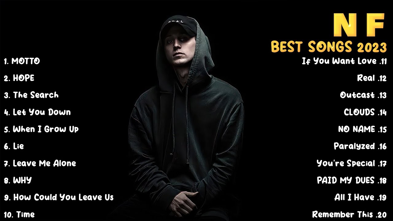 NF Best Songs Playlist 2023 - NF Greatest Hits Full Album 2023 -  Top Songs Hip Hop Music 2023