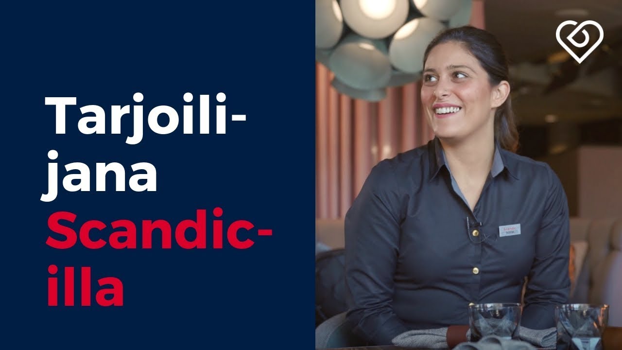Tarjoilijana hotelliravintolassa ⎪Työnantajaesittelyssä Scandic⎪Duunitori