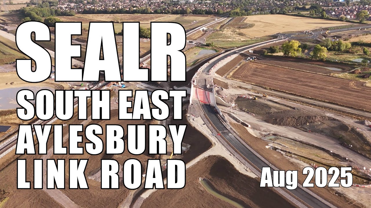 SEALR - South East Aylesbury Link Road | August 2025