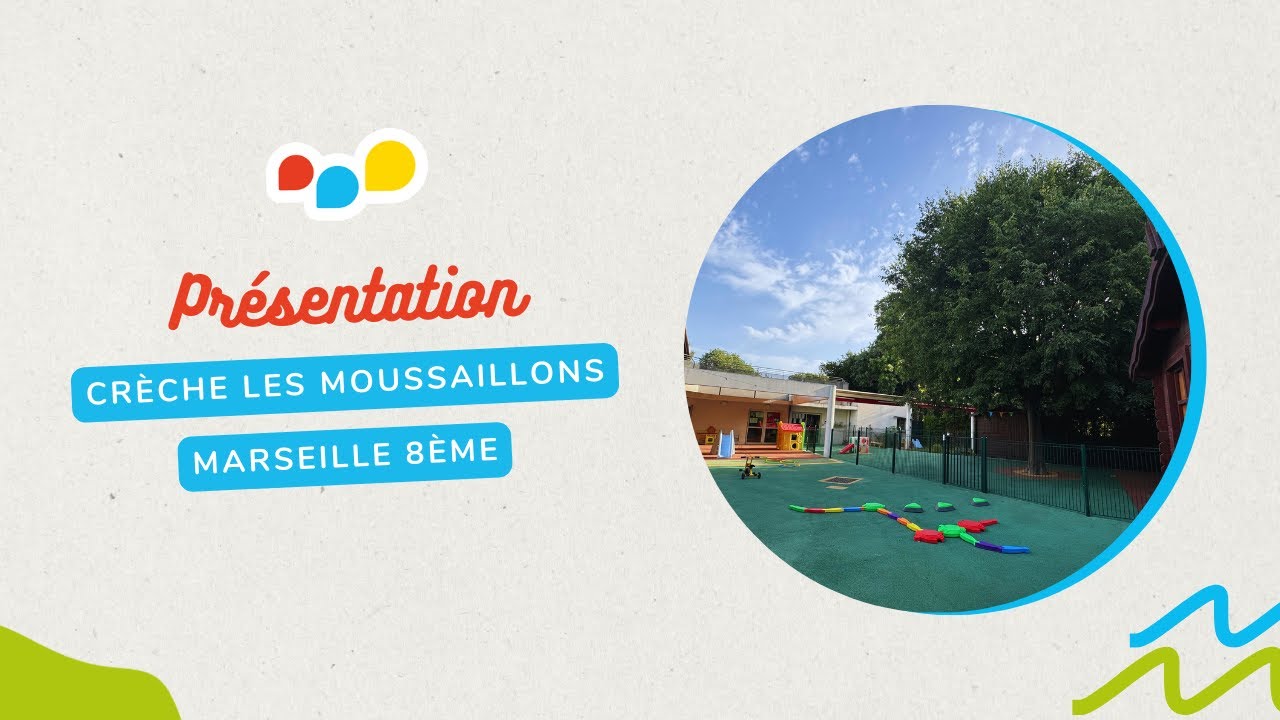 Cr&egrave;che Les Moussaillons, Marseille 8&egrave;me - Cr&egrave;ches du Sud
