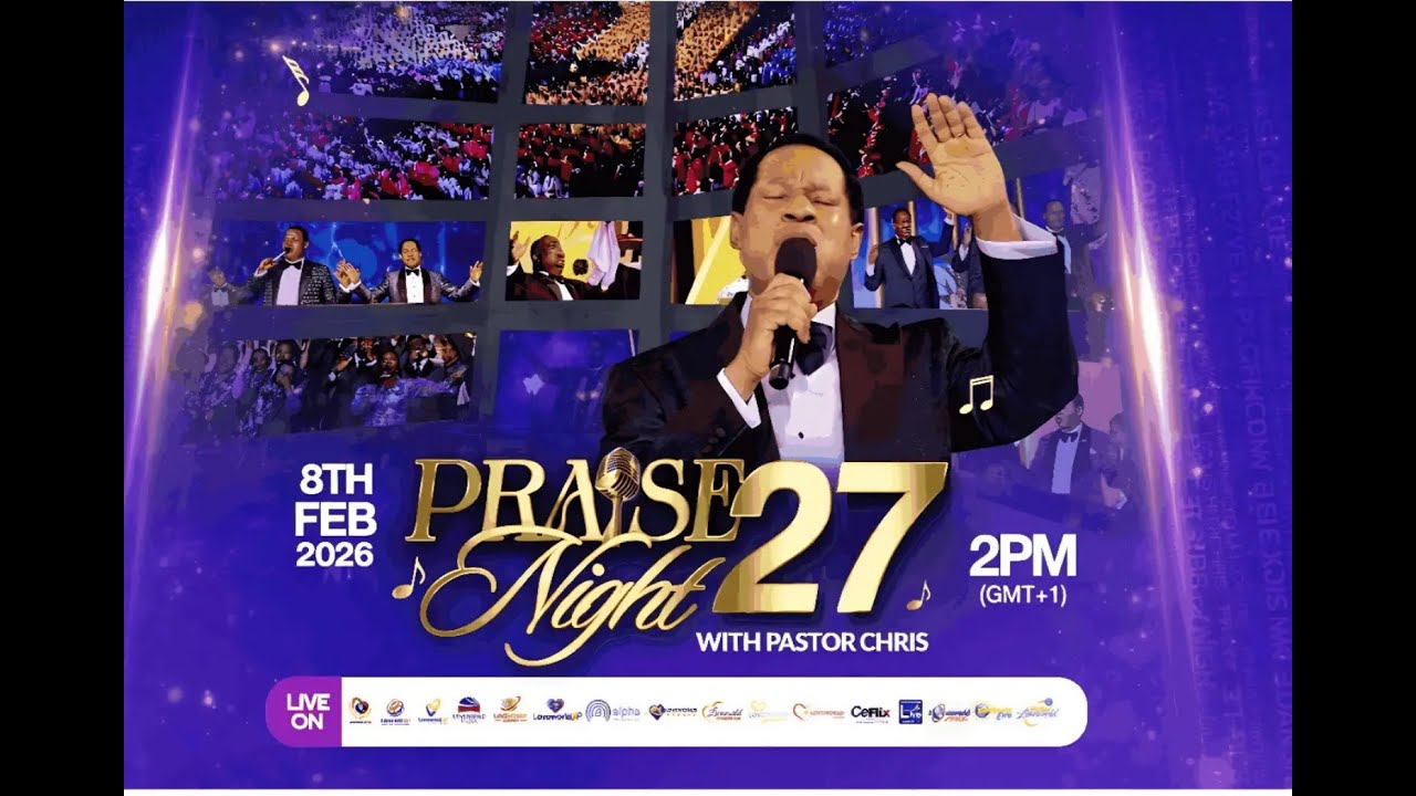 PRAISE NIGHT 27 WITH PASTOR CHRIS