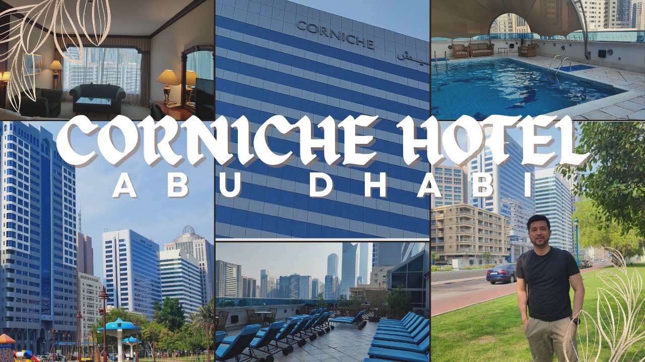 Corniche Hotel Abu Dhabi | How to go Corniche Hotel? | Abu Dhabi Hotels | Jayson Madi TV