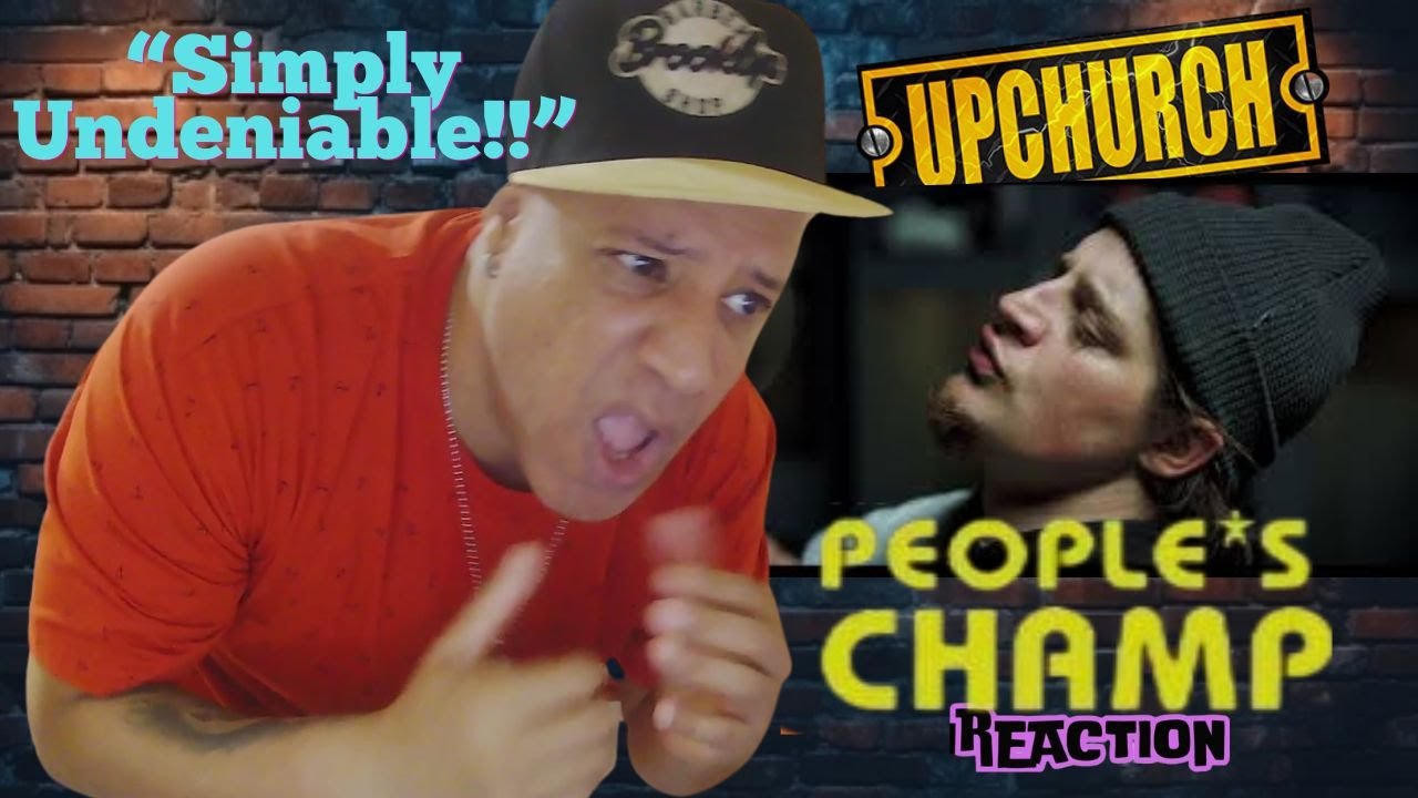 Upchurch -  Peoples Champ MUSIC REACTION