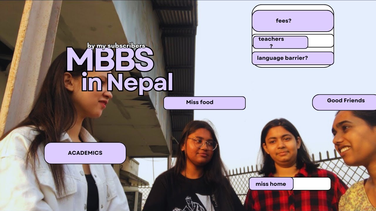 MBBS in Nepal for Indian students | KIST medical college ,academics, fees, adapting to new culture.
