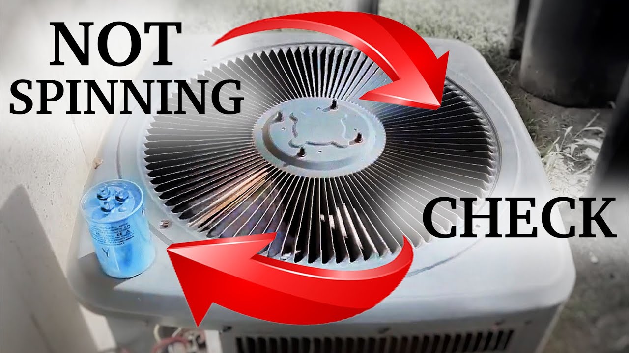 Fix Air Conditioner Fan Not Spinning