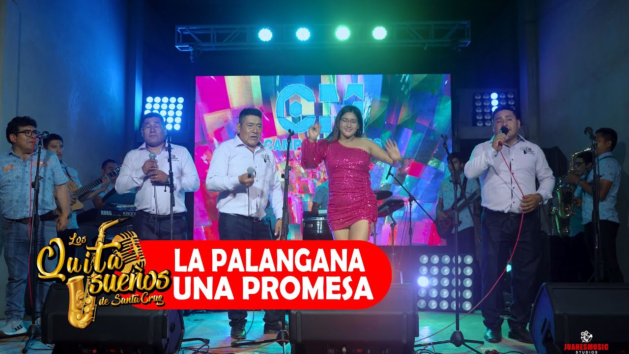 Los Quitasueños de Santa Cruz - La palangana Una promesa  - Sesión en Vivo 2023