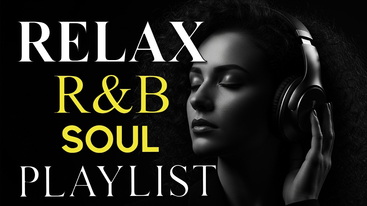 Soulful R&B Vibes 💖 Smooth Love Songs & Emotional Chill Mix for the Heart