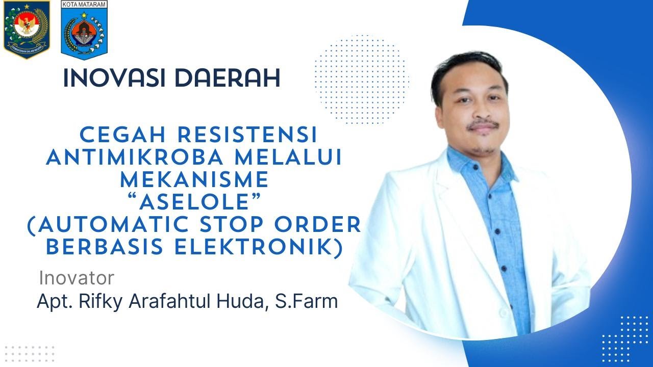 Cegah Resistensi Antimikroba Melalui Mekanisme "ASELOLE" (Automatic Stop Order Berbasis Elektronik)