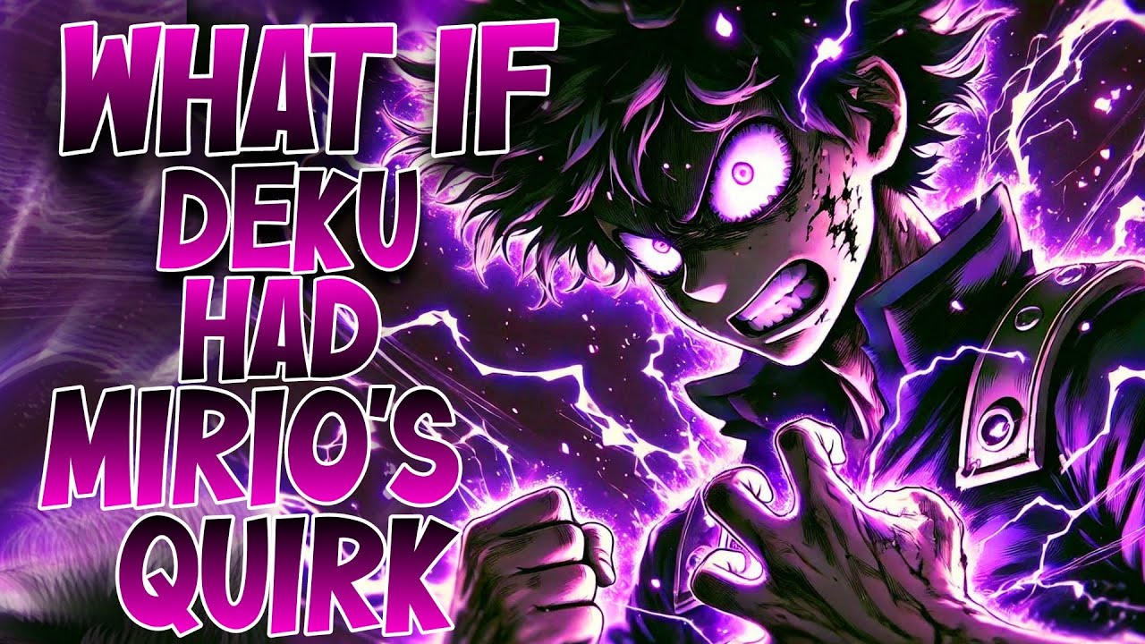 What If Deku had Mirio's Quirk || Special Movie |