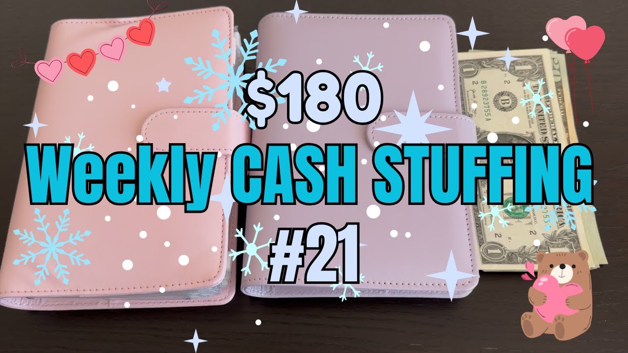 Weekly Cash Stuffing and Unstuffing #21 | $180 | 1st Week of February