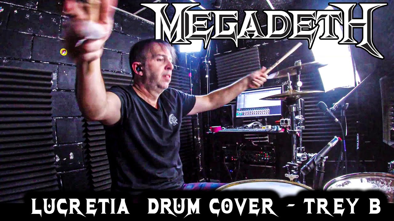 Megadeth Lucretia Drum Cover Trey B