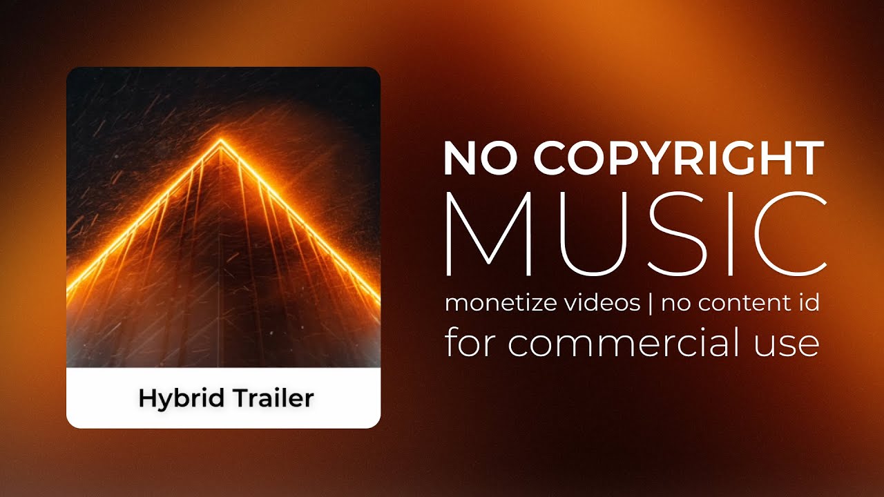[No Copyright Music] - Hybrid Trailer (Epic Cinematic)