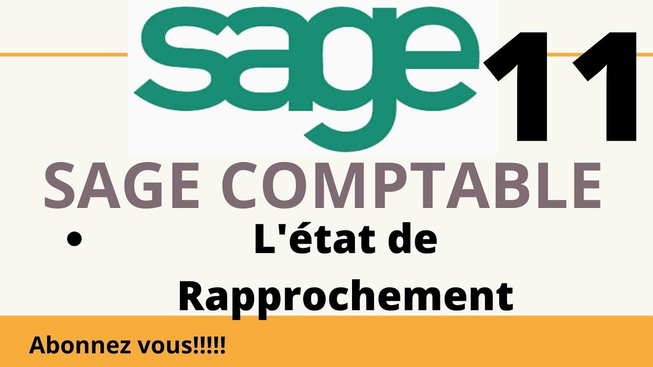 Formation Pratique Sage Comptable : L'état de Rapprochement  شرح مبسط