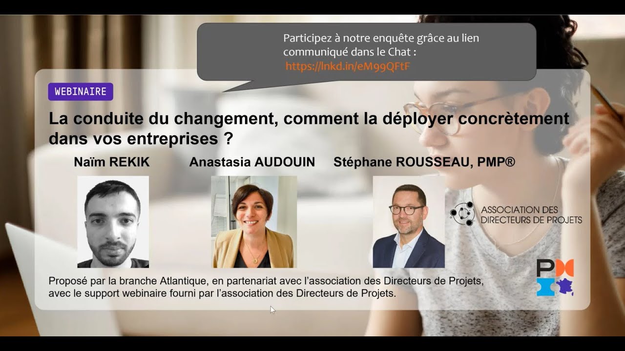 Conduite du changement - Comment la d&eacute;ployer concr&egrave;tement dans vos entreprises ?