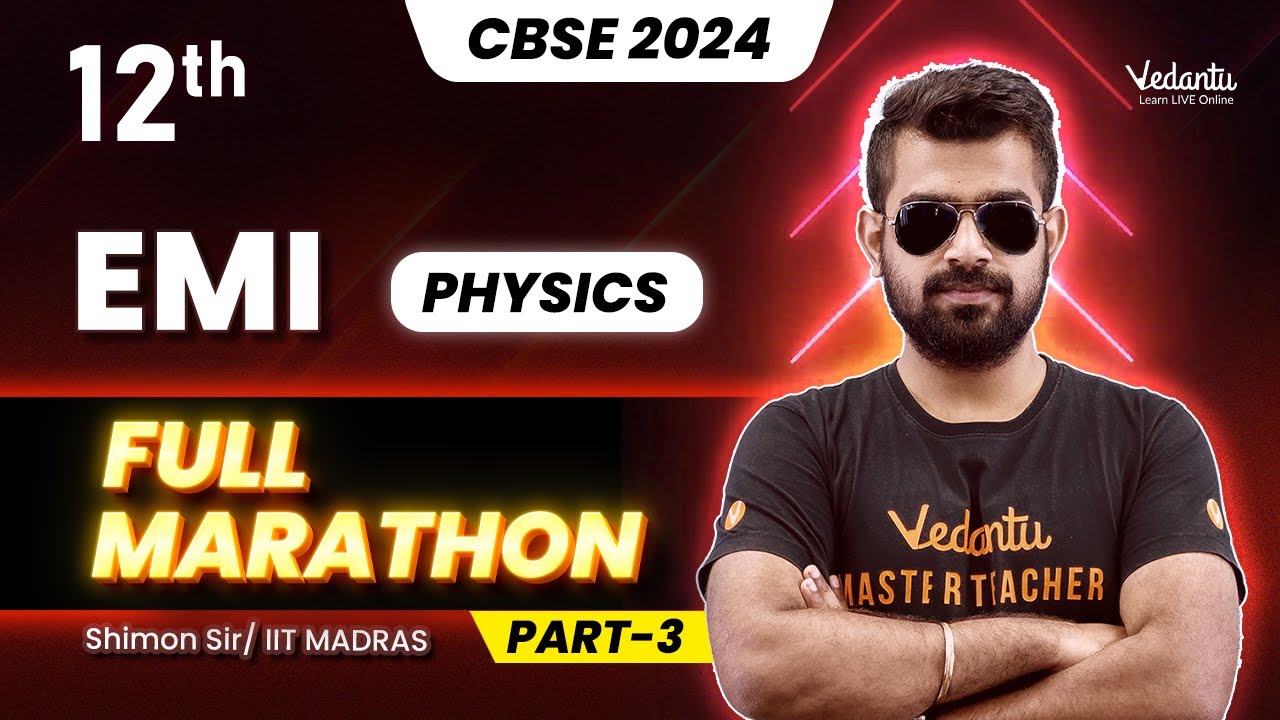 EMI Full Marathon | Part 3 | Class 12 Physics | CBSE 2024 |🔥 Shimon Sir