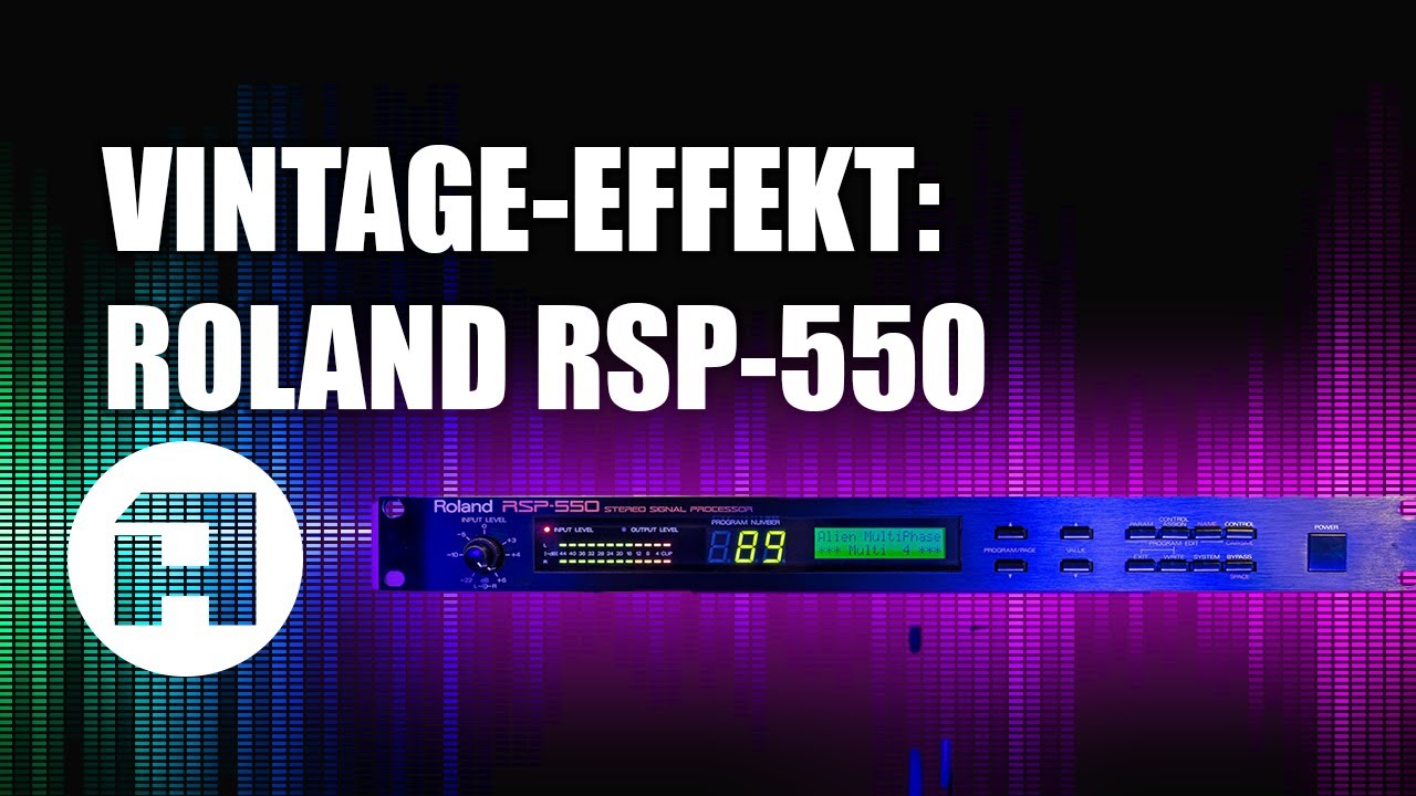 Vintage-Effekt: Roland RSP-550