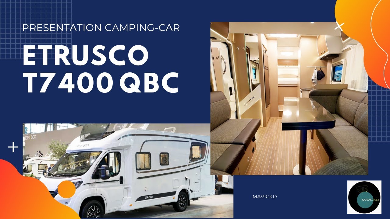 ETRUSCO T7400 QBC NOUVEAU CAMPING-CAR PAS CHER