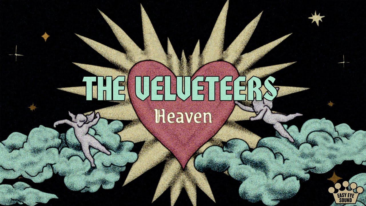 The Velveteers - Heaven (Official Lyric Video)