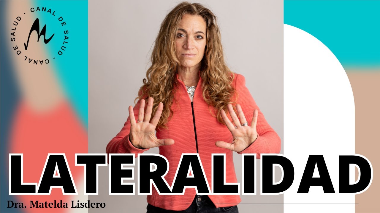 LATERALIDAD . Zurdos y diestros - DRA MATELDA LISDERO
