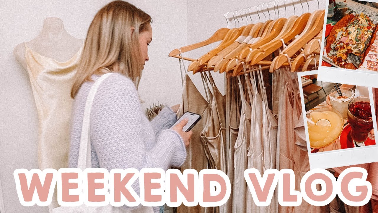we're gonna be bridesmaids!! 💒 | weekend vlog