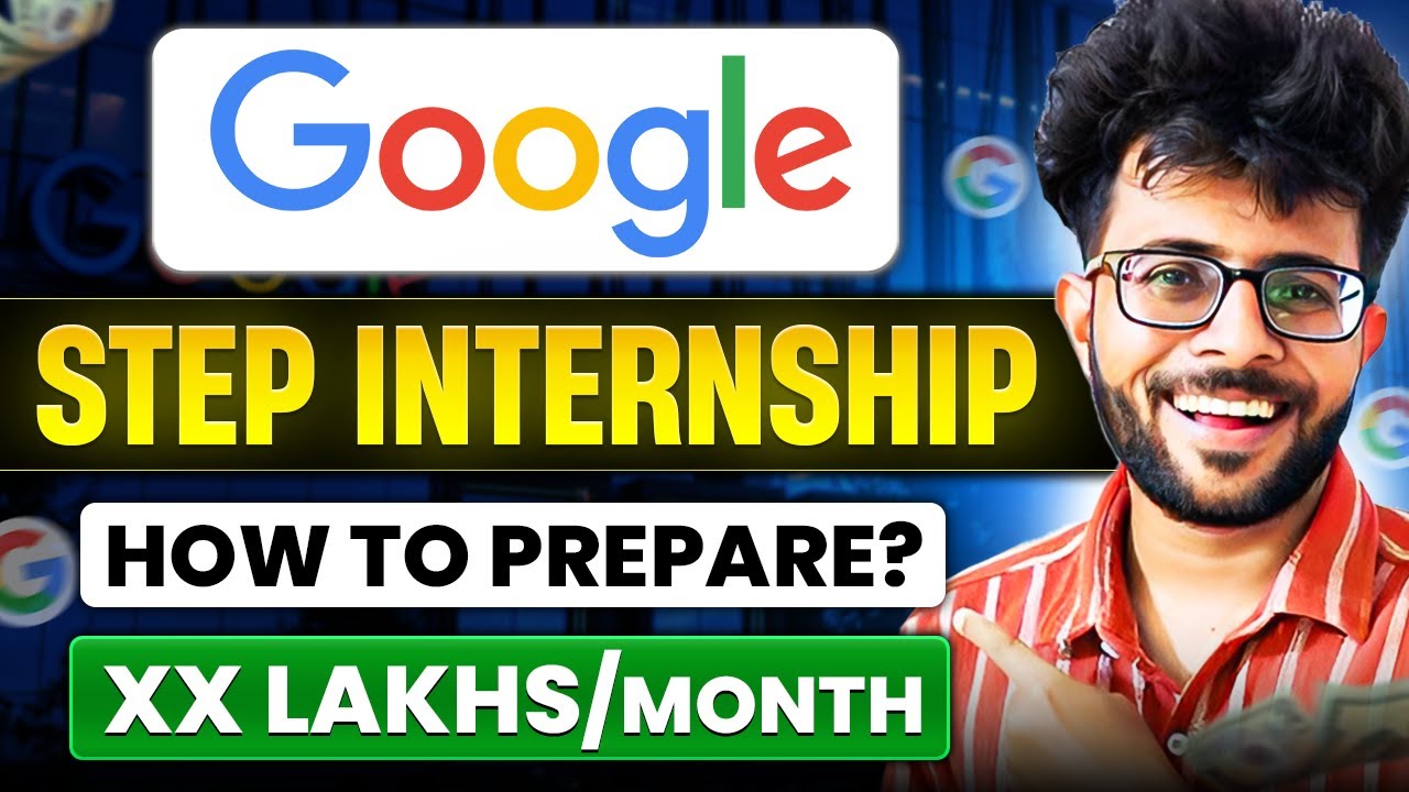 Google STEP Internship 2024 | How to Prepare | Free Resources ✅🔥