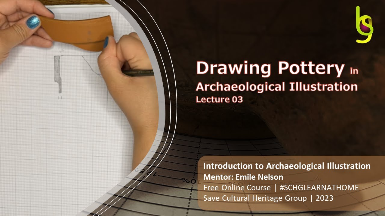 Introduction to Archaeological Illustration | Lecture 03 | SCHG_FOC23_IAIL | #pottery #illustration