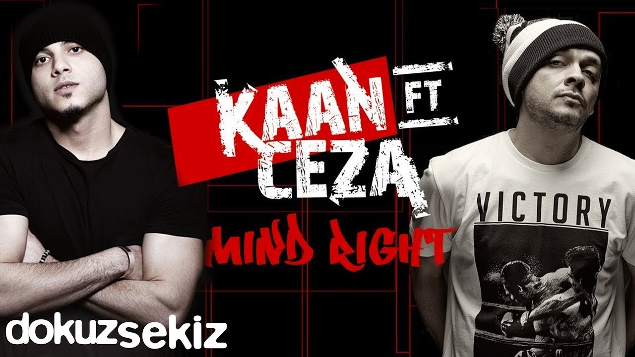 Kaan feat. Ceza - Mind Right (Lyric Video)
