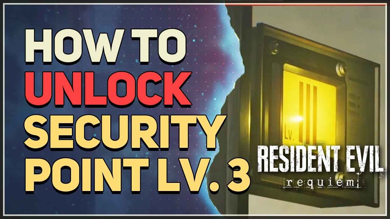 How to unlock Security Point Lv. 3 Resident Evil Requiem 9