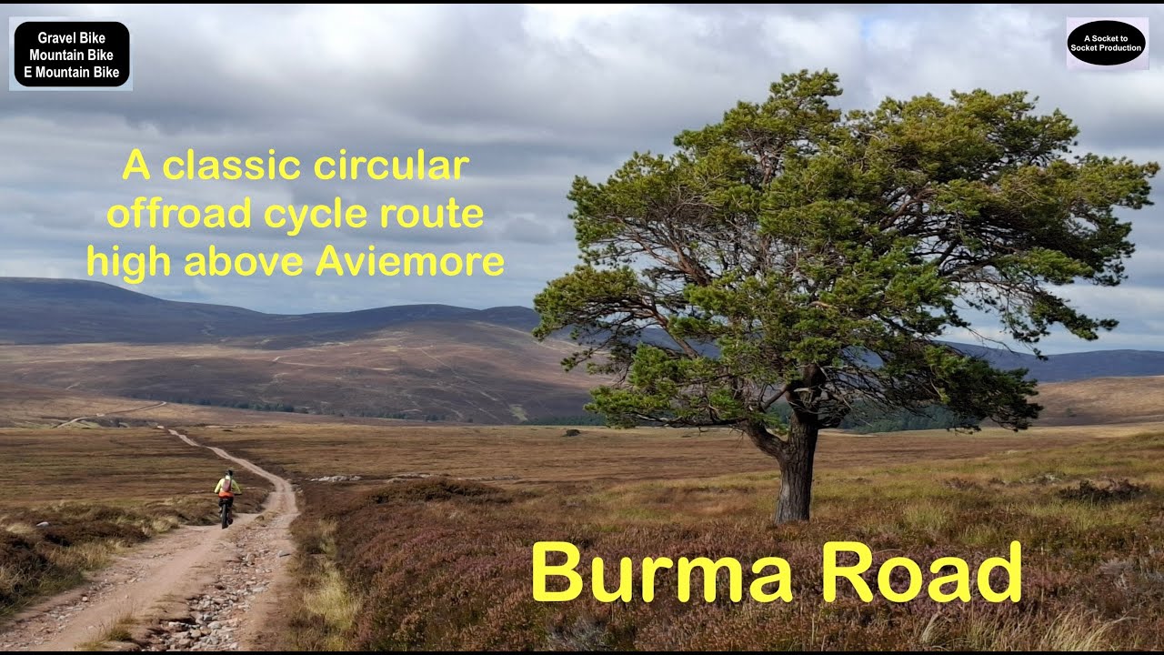 Burma Road - Aviemore