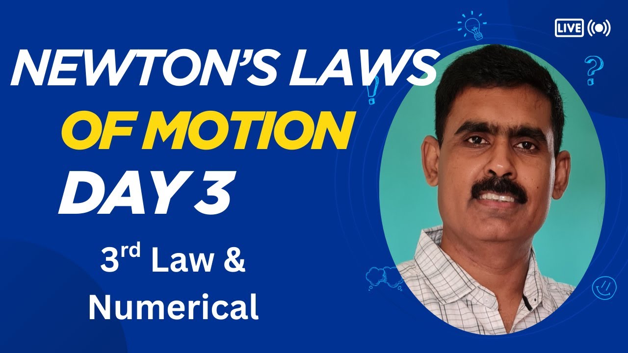 Newton's Third Laws of Motion || NLM lecture 3 #physics #jeebatch #neet
