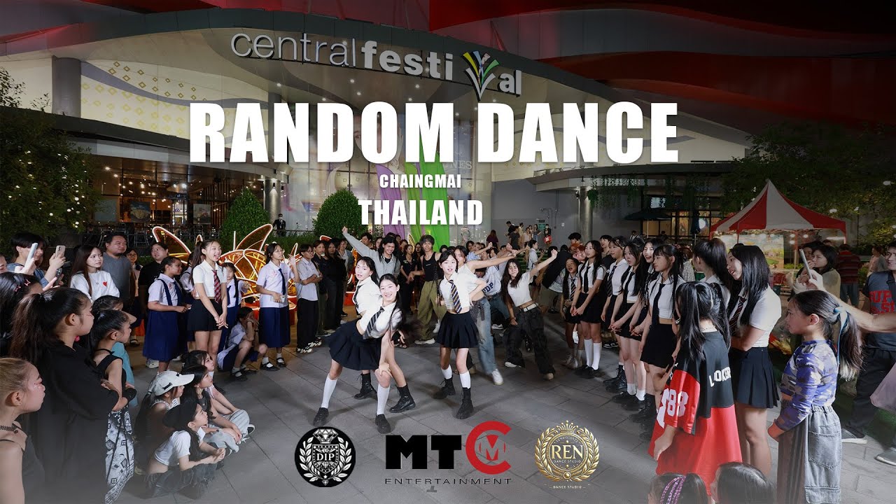 [ RANDOM DANCE ] CENTRAL FESTIVAL CHIANGMAI THAILAND l 2025 02 24 l BY REN STUDIO X DIP STUDIO