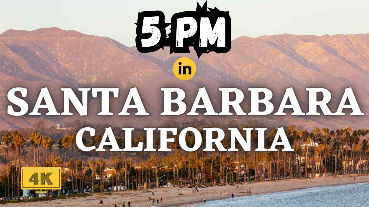 SANTA BARBARA, CALIFORNIA 🇺🇸【5 O'CLOCK SOMEWHERE virtual walking tour in 4K】