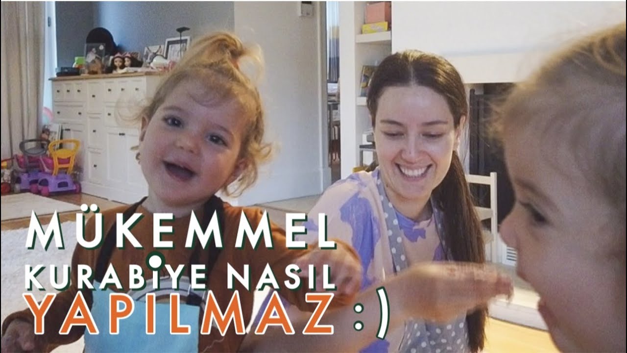 MÜKEMMEL KURABİYE NASIL YAPILMAZ :) l Pelin&Anıl