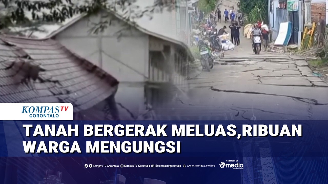 Tanah Bergerak Meluas, Ribuan Warga Mengungsi