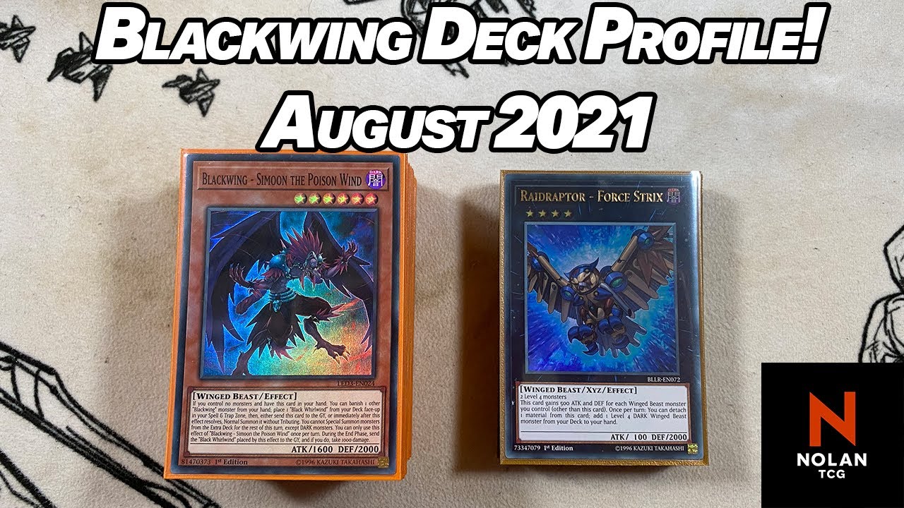 Blackwing Deck Profile - August 2021